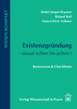 Existenzgründung – darauf sollten Sie achten Existenzgründung – darauf sollten Sie achten