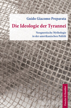 Die Ideologie der Tyrannei Die Ideologie der Tyrannei