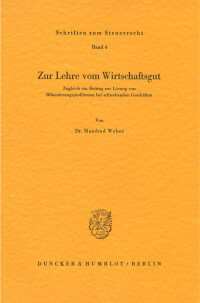 Zur Lehre vom Wirtschaftsgut