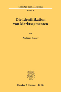 Die Identifikation von Marktsegmenten Die Identifikation von Marktsegmenten