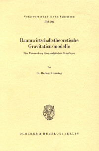 Raumwirtschaftstheoretische Gravitationsmodelle