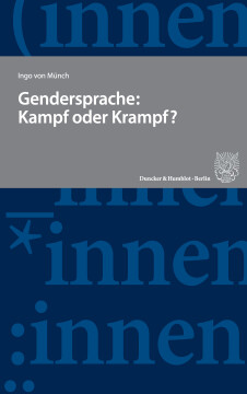 Gendersprache: Kampf oder Krampf? Gendersprache: Kampf oder Krampf?