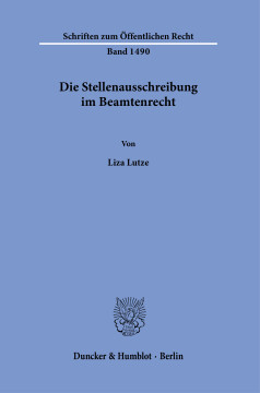 Die Stellenausschreibung im Beamtenrecht Die Stellenausschreibung im Beamtenrecht