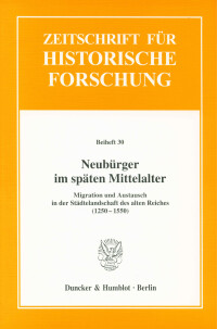 Neubürger im späten Mittelalter