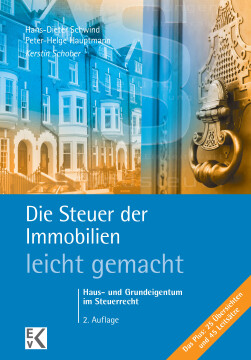 Die Steuer der Immobilien – leicht gemacht Die Steuer der Immobilien – leicht gemacht