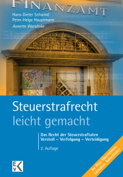 Steuerstrafrecht – leicht gemacht Steuerstrafrecht – leicht gemacht