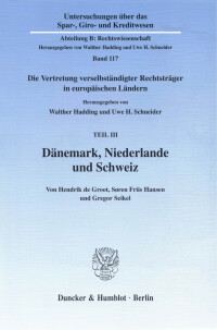 Dänemark, Niederlande und Schweiz