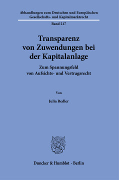 Transparenz von Zuwendungen bei der Kapitalanlage Transparenz von Zuwendungen bei der Kapitalanlage