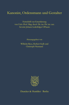 Kanonist, Ordensmann und Gestalter Kanonist, Ordensmann und Gestalter