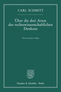 Über die drei Arten des rechtswissenschaftlichen Denkens