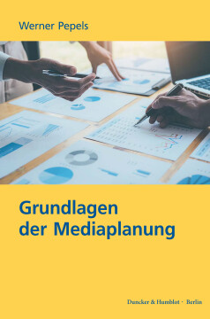 Grundlagen der Mediaplanung Grundlagen der Mediaplanung
