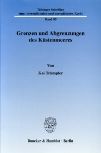 Grenzen und Abgrenzungen des Küstenmeeres