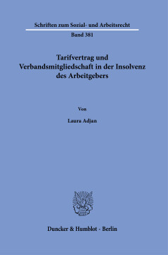 Tarifvertrag und Verbandsmitgliedschaft in der Insolvenz des Arbeitgebers Tarifvertrag und Verbandsmitgliedschaft in der Insolvenz des Arbeitgebers