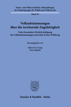 Volksabstimmungen über die territoriale Zugehörigkeit Volksabstimmungen über die territoriale Zugehörigkeit