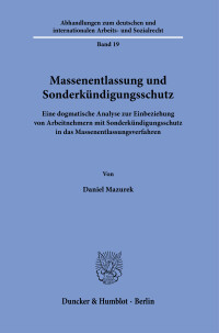 Massenentlassung und Sonderkündigungsschutz