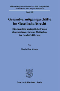 Gesamtvermögensgeschäfte im Gesellschaftsrecht