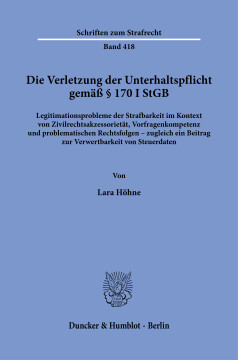 Die Verletzung der Unterhaltspflicht gemäß § 170 I StGB Die Verletzung der Unterhaltspflicht gemäß § 170 I StGB