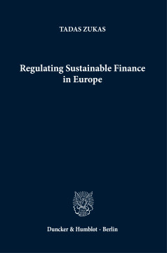Regulating Sustainable Finance in Europe Regulating Sustainable Finance in Europe