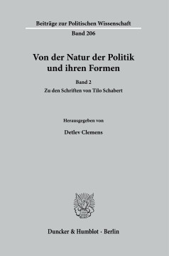 Von der Natur der Politik und ihren Formen Von der Natur der Politik und ihren Formen