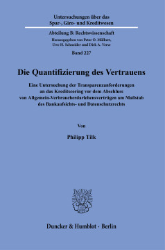 Die Quantifizierung des Vertrauens Die Quantifizierung des Vertrauens