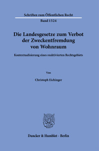Die Landesgesetze zum Verbot der Zweckentfremdung von Wohnraum