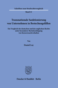 Transnationale Sanktionierung von Unternehmen in Bestechungsfällen