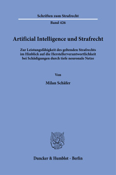 Artificial Intelligence und Strafrecht Artificial Intelligence und Strafrecht