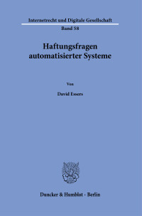 Haftungsfragen automatisierter Systeme