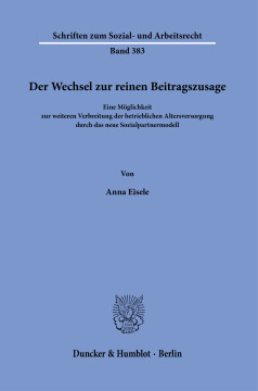 Der Wechsel zur reinen Beitragszusage Der Wechsel zur reinen Beitragszusage