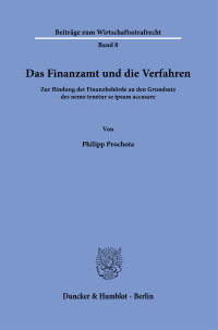 Das Finanzamt und die Verfahren