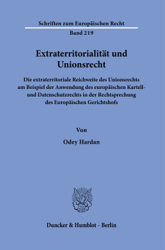 Extraterritorialität und Unionsrecht Extraterritorialität und Unionsrecht