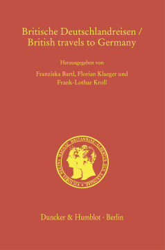 Britische Deutschlandreisen/British Travels To Germany Britische Deutschlandreisen/British Travels To Germany