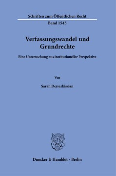 Verfassungswandel und Grundrechte Verfassungswandel und Grundrechte