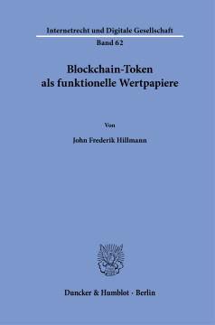 Blockchain-Token als funktionelle Wertpapiere Blockchain-Token als funktionelle Wertpapiere