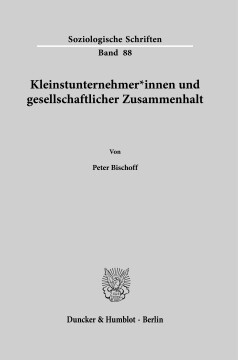 Kleinstunternehmer*innen und gesellschaftlicher Zusammenhalt Kleinstunternehmer*innen und gesellschaftlicher Zusammenhalt