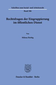 Rechtsfragen der Eingruppierung im öffentlichen Dienst Rechtsfragen der Eingruppierung im öffentlichen Dienst