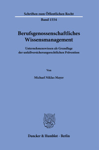 Berufsgenossenschaftliches Wissensmanagement