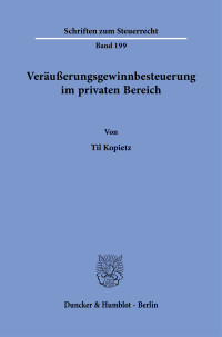 Veräußerungsgewinnbesteuerung im privaten Bereich