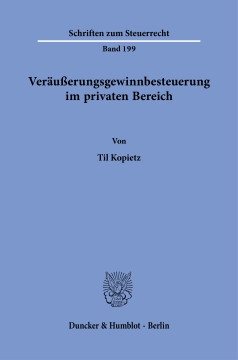 Veräußerungsgewinnbesteuerung im privaten Bereich Veräußerungsgewinnbesteuerung im privaten Bereich