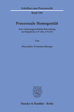 Prozessuale Homogenität Prozessuale Homogenität