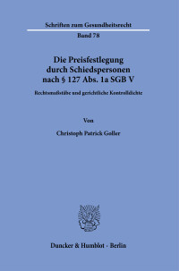 Die Preisfestlegung durch Schiedspersonen nach § 127 Abs. 1a SGB V