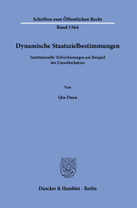 Dynamische Staatszielbestimmungen