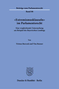 »Extremismusklauseln« im Parlamentsrecht