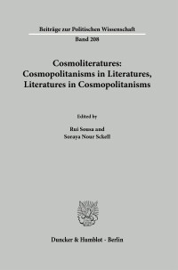 Cosmoliteratures: Cosmopolitanisms in Literatures, Literatures in Cosmopolitanisms