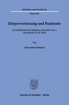 Körperverletzung und Pandemie Körperverletzung und Pandemie