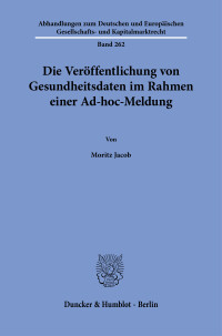 Die Veröffentlichung von Gesundheitsdaten im Rahmen einer Ad-hoc-Meldung