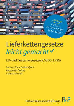 Lieferkettengesetze – leicht gemacht Lieferkettengesetze – leicht gemacht