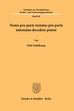 Nemo pro parte testatus pro parte intestatus decedere potest Nemo pro parte testatus pro parte intestatus decedere potest