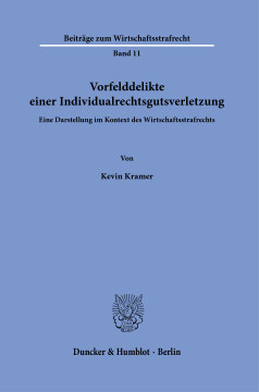 Vorfelddelikte einer Individualrechtsgutsverletzung Vorfelddelikte einer Individualrechtsgutsverletzung