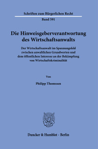Die Hinweisgeberverantwortung des Wirtschaftsanwalts